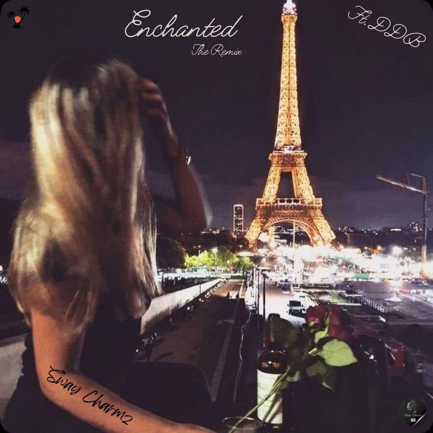 Enchanted (Remix)